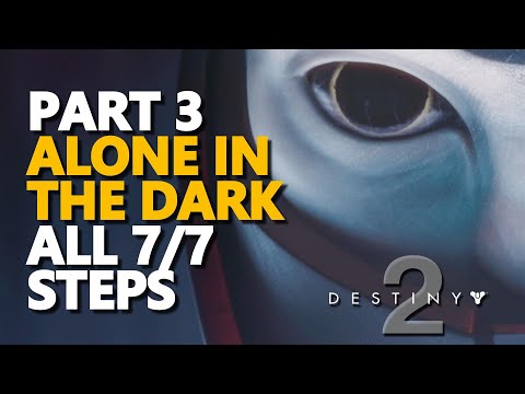 Alone in the Dark Part 3 Destiny 2