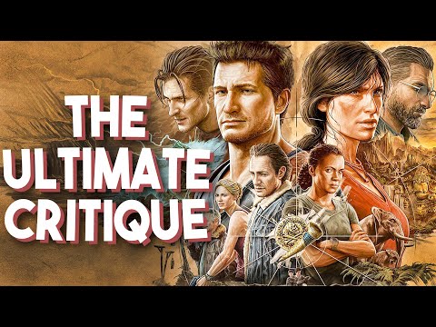 The Uncharted Series | The Ultimate Critique