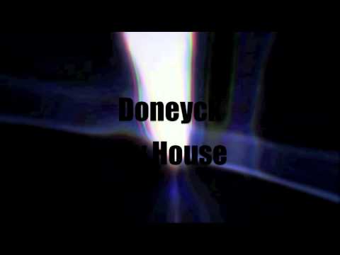 Doneyck My House (Original Mix) Bedroom Muzik.