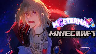 【MC ETERNAL 2】GOOD EVENING LATE MINECRAFTING WITH ME【NIJISANJI EN | Luca Kaneshiro】