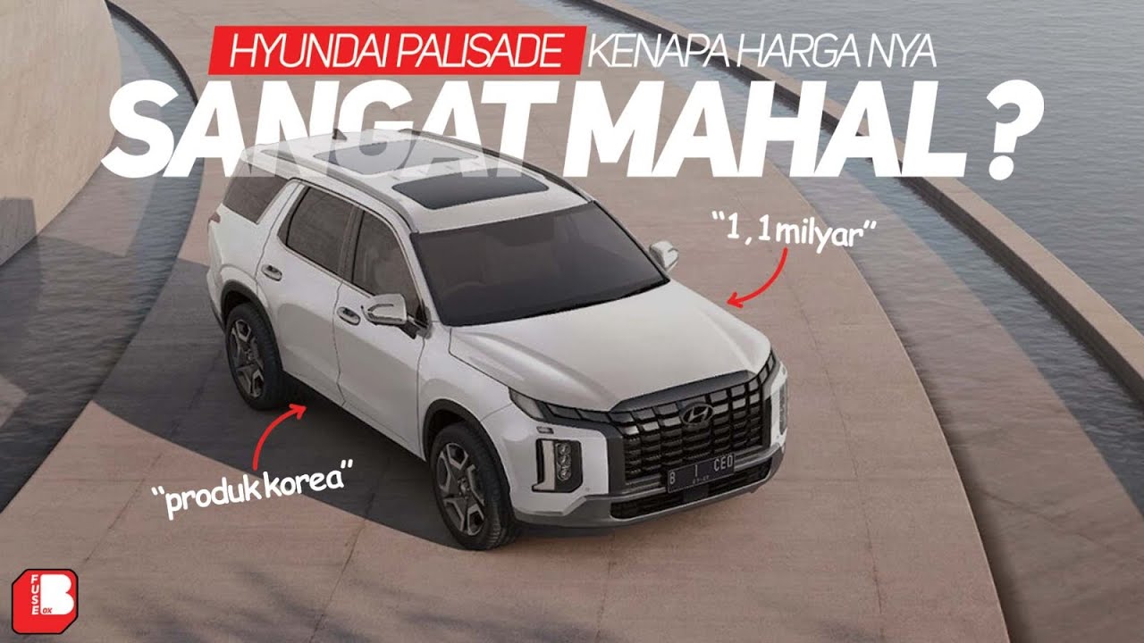 Kenapa Hyundai Palisade Mahal ?? | Mobil Korea Aja 1M Lebih ??