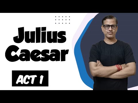 Act 1 Julius Caesar | Line by Line explanation of Julius Caesar Act 1 | @sirtarunrupani