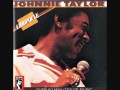 JOHNNIE TAYLOR - IT'S SEPTEMBER 