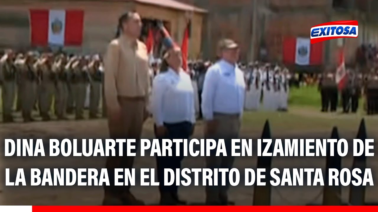 🔴🔵 Dina Boluarte participa en izamiento de la bandera en el distrito de Santa Rosa