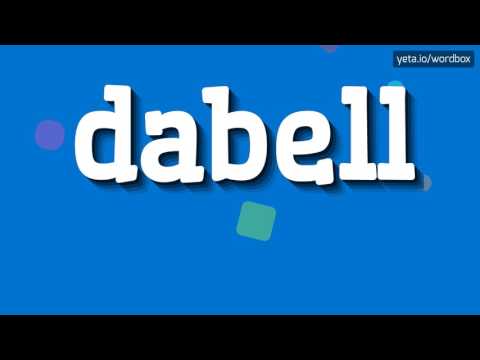 DABELL - HOW TO PRONOUNCE IT!?