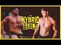 “THE HYBRID BUILD” EP1 | Gaining Size & Strength + Running
