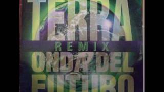 ONDA del FUTURO -  TERRA (Space Dream Mix)
