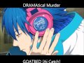DRAMAtical Murder - GOATBED [Ai Catch] 