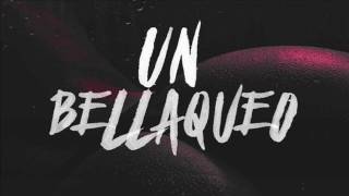Un Bellaqueo song artwork