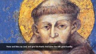 Canticle of all Creatures (AKA Canticle of Brother Sun) - St. Francis of Assisi