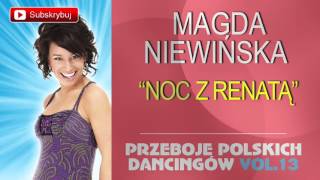 Kadr z teledysku Noc z Renatą tekst piosenki Magda Niewińska