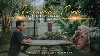 Download lagu ARIEF - PEMBATAS CINTA Cover RIZAL FALES feat ZAZA mp3