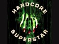 Hardcore Superstar - Hope For a Normal Life ...