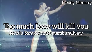 Download lagu Freddie Mercury - Too Much Love Will Kill You ‼️ Lirik terjemahan mp3