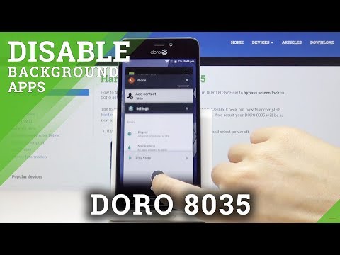 How to Turn Off Running Apps in DORO 8035 – Release Memory