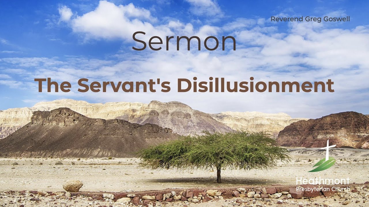 The Servant's Disillusionment