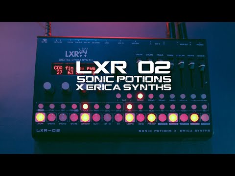 Sonic Potions x Erica Synths LXR 02 - Sound Demo (No Talking)