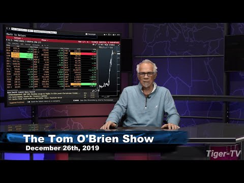 December 26th, The Tom O'Brien Show on TFNN - 2019
