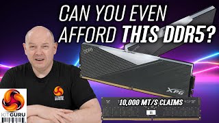 ADATA Lancer RGB DDR5 – “DDR5-10000” Claims vs Real-World Results