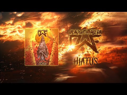DEAD WITH FALERA - HIATUS (Official Video Lyrics)