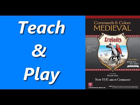 Example of play for Commands & Colors Medieval – Crusades