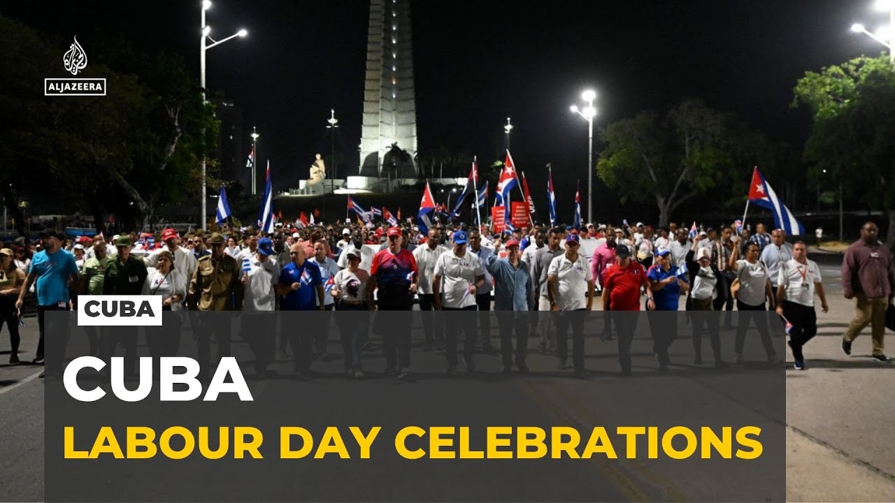 Havana Labour Day: Cubans celebrate in spite of US fuel blockade