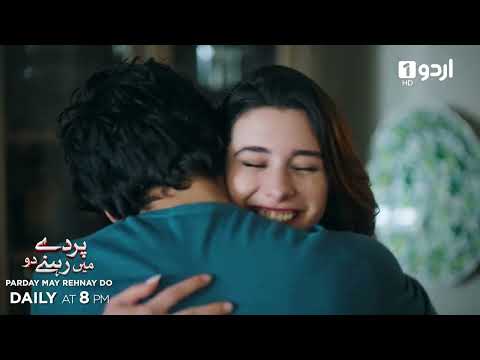 Parday May Rehnay Do | Episode Promo 107 | Turkish Drama | Lost In Love | Sakla Beni