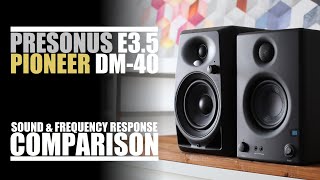 Pioneer DM-40  vs  PreSonus Eris E3.5  ||  Sound, Distortion & Frequency Response Comparison