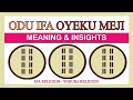 Odu Ifa Oyeku Meji in Ifa Religion Explained | Oyeku Meji Meaning in Ifa Yoruba Religion