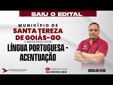 Concurso Santa Tereza de Goiás-GO | Língua Portuguesa – Acentuação para Concurso Público