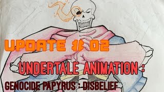 [UPDATE#2] : PAPYRUS ANIMATION : Disbelief