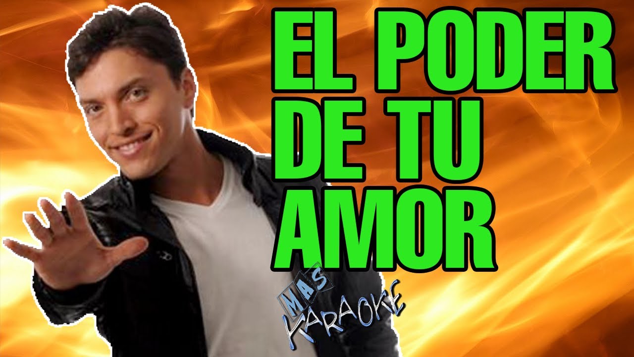 El Poder De Tu Amor