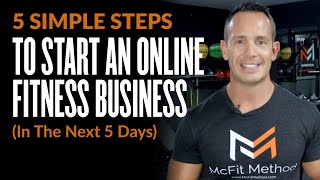 How to Start An Online Fitness Business (Sell Your Workouts Online)