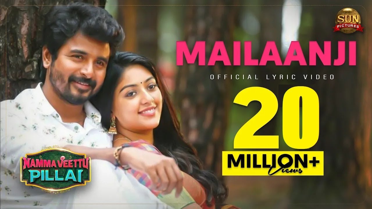 Mailaanji - Namma Veettu Pillai Lyrics Mailaanji - Namma Veettu Pillai Lyrics