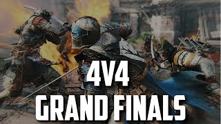 For Honor | 4v4 High Level Grand Finals (ft. iSkys, KingRichard15, SypherPK, KinseyMister)