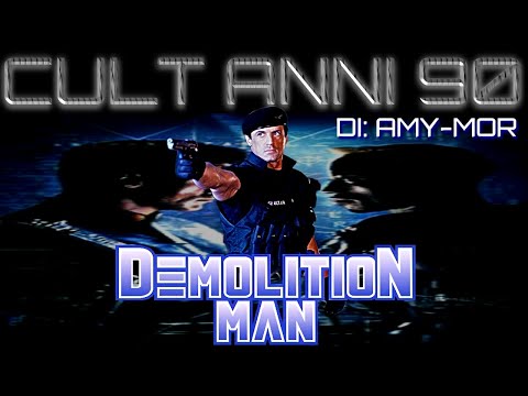 CULT anni 90 - Demolition Man