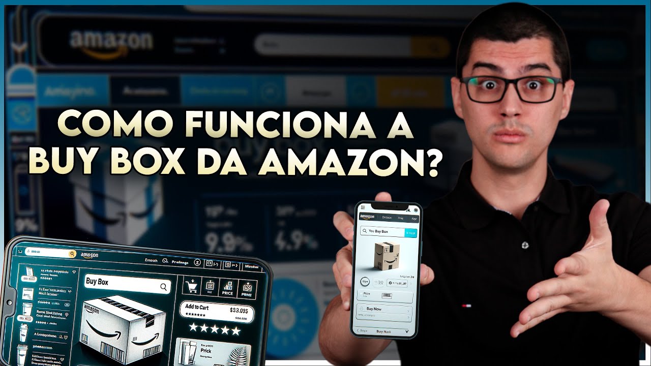 COMO FUNCIONA A BUY BOX DA AMAZON??