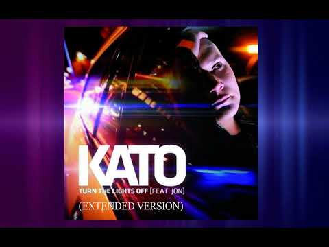 Kato ft. Jon - Turn The Lights Off (Extended) 432 Hz