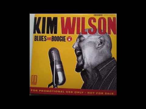 Kim Wilson 👉🏽 Blues and Boogie Vol.1 