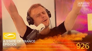 Armin van Buuren - Live @ A State Of Trance Episode 926 [#ASOT926] 2019