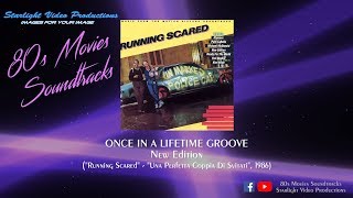 Once In A Lifetime Groove - New Edition (&quot;Running Scared&quot;, 1986)