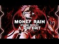 money rain - (phonk remix) vtornik [edit audio] No copyright audio edit money rain ||#trending#lofi