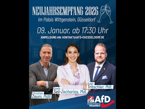 Neujahrsempfang 2026 AfD Düsseldorf u.a. mit Enxhi Seli-Zacharias, Sven Tritschler u. Christian Zaum