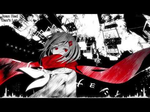 Nightcore - Can't Let Go