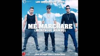 Me Marchare - Los Cadillac&#39;s Ft. Wisin (Official Video Song)
