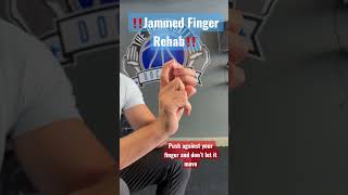 Jammed Finger Rehab (isometrics) #shorts