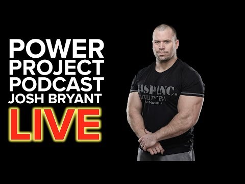 Mark Bell's Power Project EP. 61 Live with Josh Bryant
