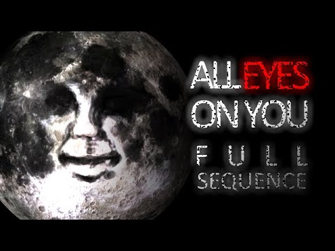 ALL EYES ON YOU - FULL SEQUENCE | Cosmic Analog Horror