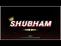 Shubham Name Status
