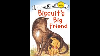 Biscuit's Big Friend #storytime